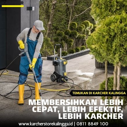 Membersihkan Lebih Cepat, Lebih Efektif, Lebih Karcher