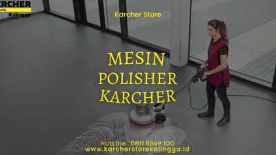 Mesin Polisher Karcher