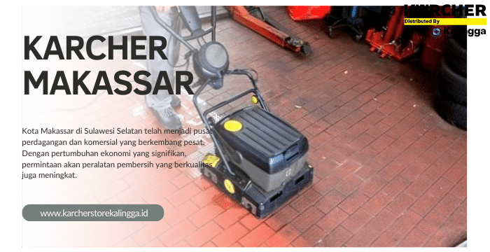 Karcher Makassar Distributor Resmi