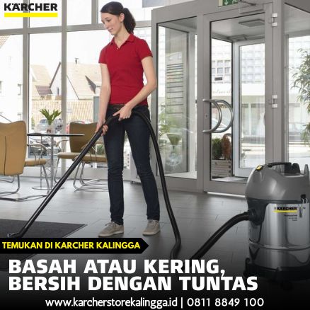 Basah atau kering, bersih dengan tuntas