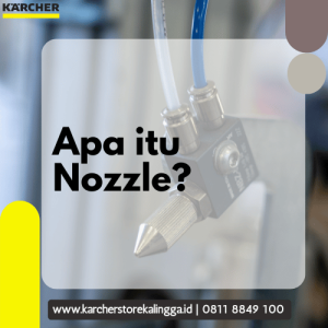 Apa itu Nozzle _Jenis nozzle_harga nozzle