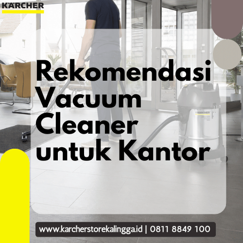 vacuum cleaner untuk kantor_vacuum cleaner kantor