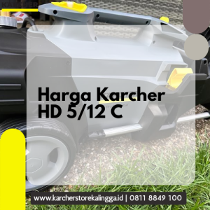 Harga Karcher HD 5 12 C